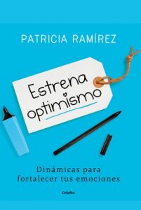 Estrena optimismo – Patricia Ramírez [ePub & Kindle]