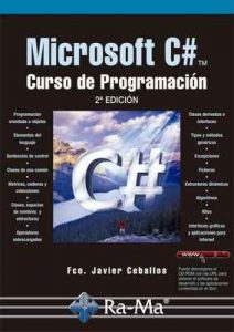 Microsoft C#. Curso de Programación. 2ª edición (Profesional) – Javier Ceballos Sierra [ePub & Kindle]