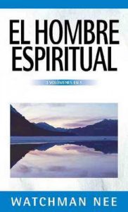 El hombre espiritual – Watchman Nee [ePub & Kindle]