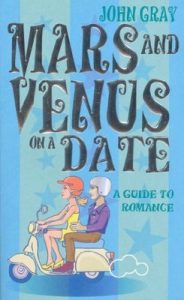Mars And Venus On A Date: A Guide to Romance – John Gray [ePub & Kindle] [English]