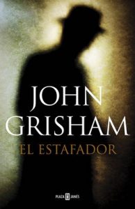 El estafador – John Grisham [ePub & Kindle]