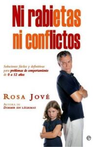 Ni rabietas, ni conflictos (Psicología y salud) [1st Edition] – Rosa Jové, Ana Momplet Chico [ePub, Kindle & PDF]