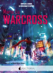 Warcross – Marie Lu, Noemí Risco Mateo [ePub & Kindle]
