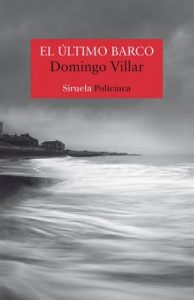 El último barco (Nuevos Tiempos nº 424) – Domingo Villar [ePub & Kindle]