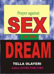 Prayer against SEX in the DREAM – Tella Olayeri [ePub & Kindle] [English]
