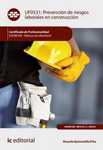 Prevención de Riesgos Laborales en Construcción. EOCB0108 – Ricardo Quintanilla Piña [ePub & Kindle]