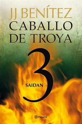 Saidan. Caballo de Troya 3 - J. J. Benítez [ePub & Kindle ...