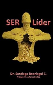 Ser Lider – Santiago Beorlegui Cano [ePub & Kindle]