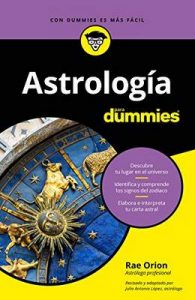 Astrología para Dummies – Rae Orión [ePub & Kindle]