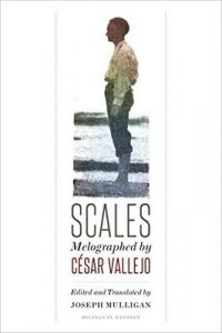 Scales: Melographed by César Vallejo – César Vallejo, Joseph Mulligan [ePub & Kindle] [English]
