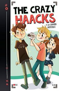 The Crazy Haacks y la cámara imposible (Serie The Crazy Haacks 1) – The Crazy Haacks [ePub & Kindle]