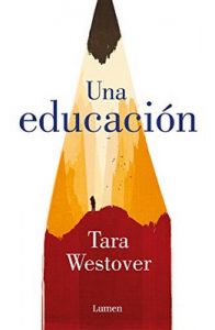 Una educación – Tara Westover [ePub & Kindle]