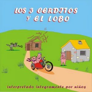 El cuento de los 3 cerditos y el Lobo – Pep Ribas [Narrado por Clara Bertran, Ian Ribas, Nil Ribas, Marta Crespo, Victor Garcia, Alex Lezana] [Audiolibro] [Español]