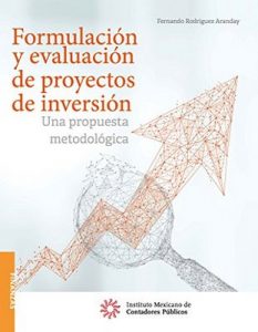 Formulación y evaluación de proyectos de inversión – Fernando Rodríguez Aranday [ePub & Kindle]