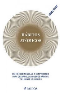 Hábitos atómicos – James Clear [ePub & Kindle]