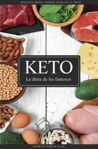 Keto: La dieta de los famosos – M.A. Go [ePub & Kindle]