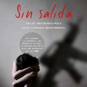 Sin salida – Salud Hernández Mora [Narrado por Noemí Hernández] [Audiolibro] [Español]