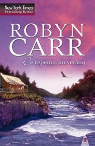 De repente, un verano – Robyn Carr [ePub & Kindle]