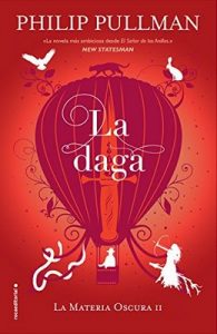 La daga (La Materia Oscura nº 2) – Philip Pullman, Dolors Gallart [ePub & Kindle]