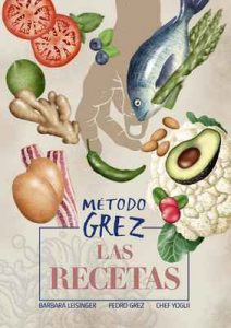 Método Grez: Las Recetas – Pedro Grez [ePub & Kindle]