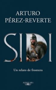 Sidi – Arturo Peréz-Reverte [ePub & Kindle]