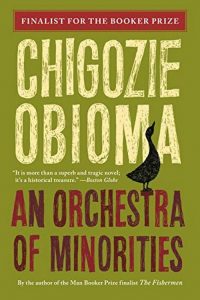 An Orchestra of Minorities – Chigozie Obioma [ePub & Kindle] [English]