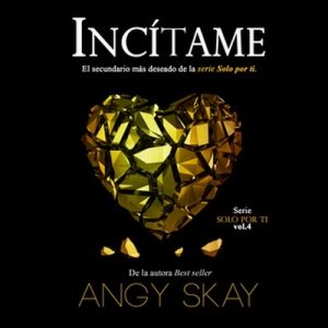 Incítame – Angy Skay [Narrado por José Carlos Domínguez] [Audiolibro]