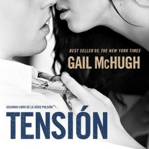 Tensión – Gail McHugh [Narrado por Various] [Audiolibro]