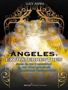 Ángeles y extraterrestres – Lucy Aspra [ePub & Kindle]