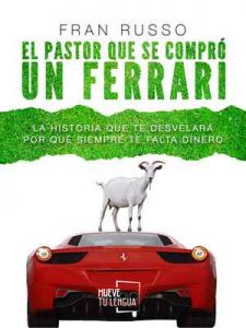 El pastor que se compró un Ferrari – Fran Russo [ePub & Kindle]