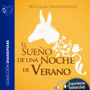 El sueño de una noche de verano – William Shakespeare [Narrado por Jose Díaz] [Audiolibro]
