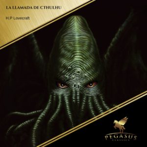 La llamada de Cthulhu – H.P. Lovecraft [Narrado por Carlos Ramos] [Audiolibro]