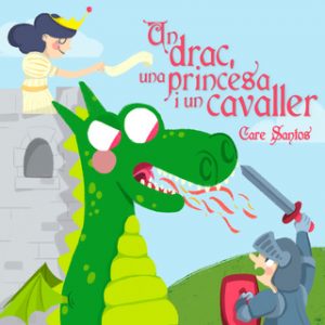 Sant Jordi un drac, una princesa i un cavaller – Care Santos [Narrado por Oriol Rafel] [Audiolibro] [Catalán]