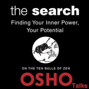 The Search – Osho [Narrado por Osho] [Audiolibro] [English]