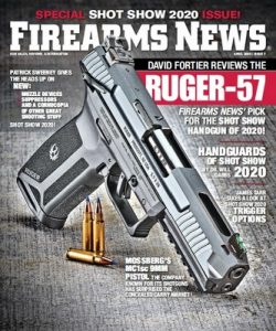 Firearms News – April, 2020 [PDF]