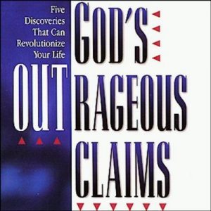 God’s Outrageous Claims, Five Discoveries That Can Revolutionize Your Life –  Lee Strobel [Narrado por Lee Strobel] [Audiolibro] [English]