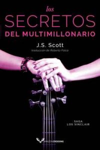 Los secretos del multimillonario (Los Sinclair nº 6) – J. S. Scott, Roberto Falcó Miramontes [ePub & Kindle]