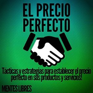 El Precio Perfecto – Mentes Libres [Narrado por Alfonso Sales] [Audiolibro] [Español]