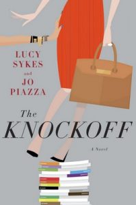 The Knockoff: A Novel – Lucy Sykes, Jo Piazza [ePub & Kindle] [English]