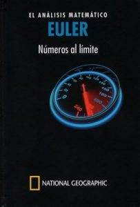 Euler. El análisis matemático. Números al límite – Joaquín Navarro [PDF]
