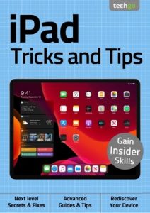 iPad, Tricks And Tips – 2nd Edition September, 2020 [PDF]