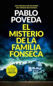 El Misterio de la Familia Fonseca – Pablo Poveda [ePub & Kindle]
