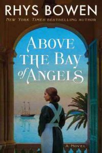 Above the Bay of Angels: A Novel – Rhys Bowen [ePub & Kindle] [English]