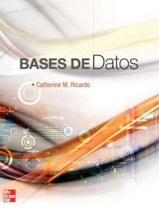 Bases de datos – Catherine M. Ricardo [PDF]