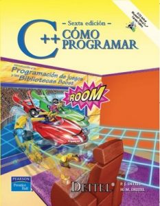 C++ Cómo programar [Sexta Edición] – Harvey M. Deitel, Paul J. Deitel [PDF]