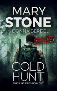 Cold Hunt (Ellie Kline Series Book 2) – Mary Stone [ePub & Kindle] [English]