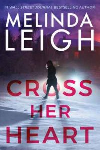 Cross Her Heart (Bree Taggert Book 1) – Melinda Leigh [ePub & Kindle] [English]