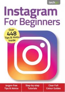 Instagram For Beginners 4th Edition – November, 2020 [PDF]