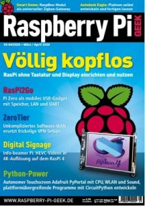 Raspberry Pi Geek – März-April, 2020 [PDF]