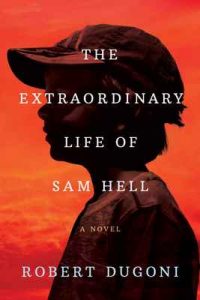 The Extraordinary Life of Sam Hell: A Novel – Robert Dugoni [ePub & Kindle] [English]